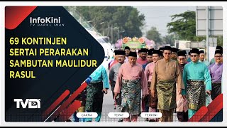 69 Kontinjen Sertai Perarakan Sambutan Maulidur Rasul