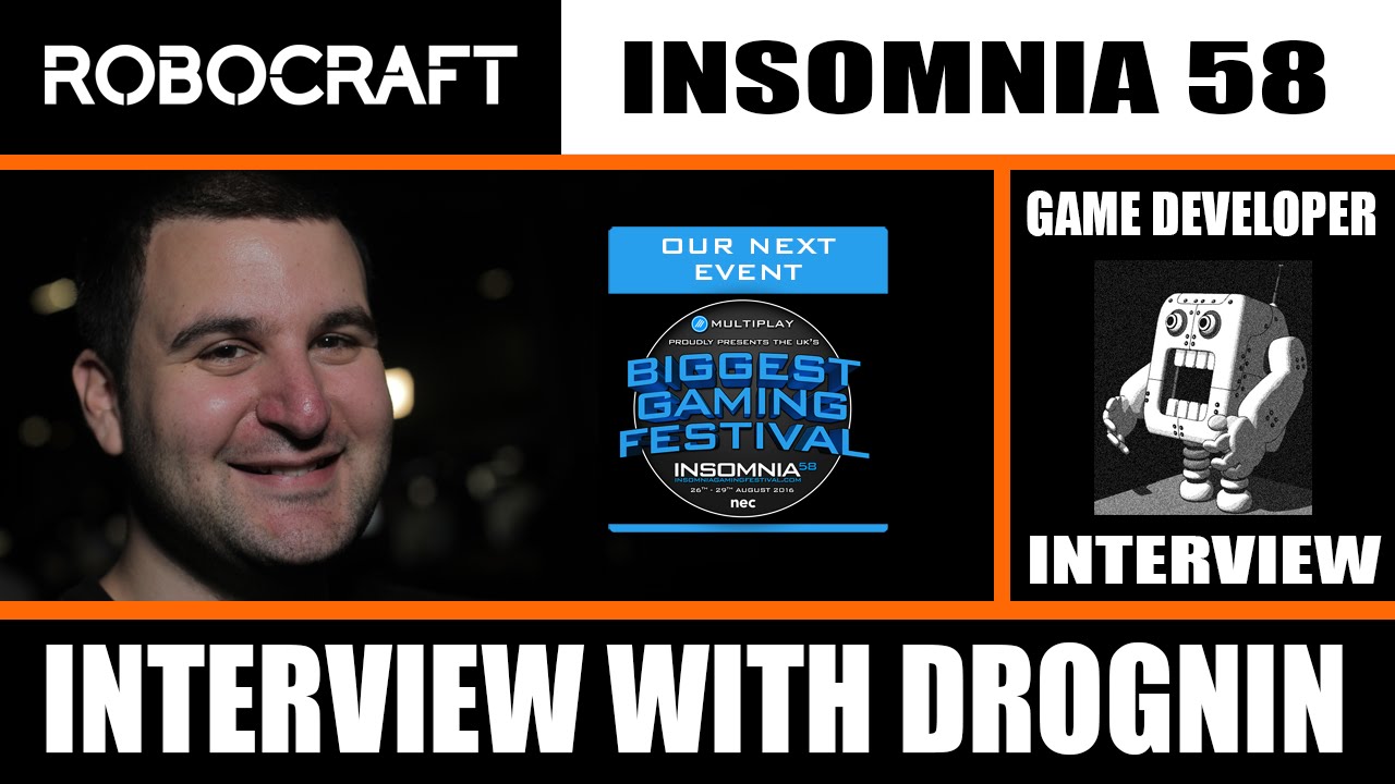 Robocraft - Insomnia 58 - Game Developer Interview with Drognin