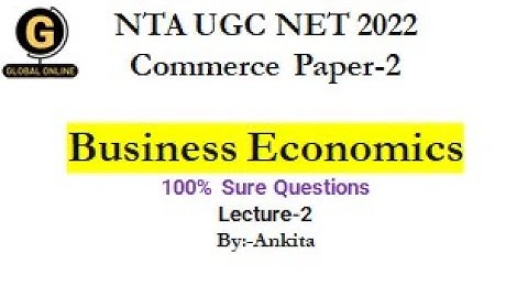 NTA UGC NET 2022 Commerce Paper-2 | Most important MCQ | Business Economics | Lecture -2