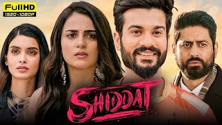 Shiddat Full Movie | Sunny Kaushal, Radhika Madan, Mohit Raina, Diana Penty 1080p HDFacts & Review