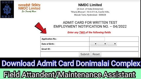 NMDC Admit Card Out Donimalai Complex Advt. No. 04/2022 Download