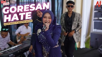 GORESAN HATE - NAZMI NADIA FT KRISHNA SAGARA (LIVE SHOW PARONGPONG)