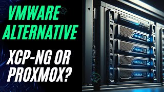 The Virtualization Debate: XCP-NG vs Proxmox for Businesses Leaving VMware