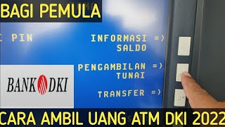 Cara Ambil Uang ATM DKI 2022
