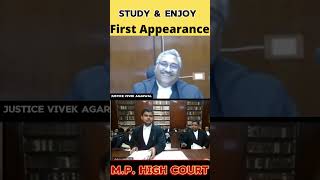 First Appearance In Mp High Court  Honorable Justice Vivek Agrawal  humanity judge lawyer