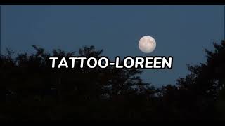 tattoo-loreen [lyrics] [legendado]