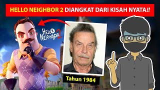 KISAH NYATA DI BALIK GAME HELLO NEIGHBOR 2