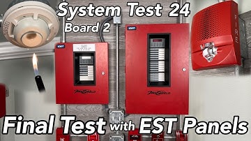 System Test 24 | Board 2 - Final Test with EST Panels