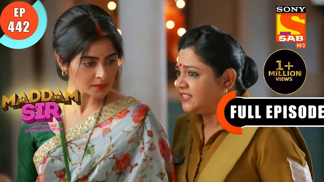 Karishma Singh And Haseenas Argument   Maddam Sir   Ep 442   Full Episode   7 March 2022