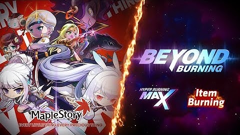 Beyond Burning | MapleStory