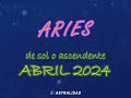 ♈ARIES ABRIL 2024✨