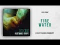 Ice Cube - Fire Water (Everythangs Corrupt)