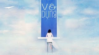 [Vietsub] Vô dụng - Hebe Điền Phức Chân