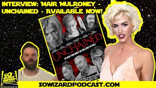 Interview: Mair Mulroney - Unchained - Available Now!