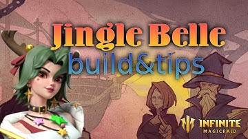 Hero Builds - Jingle Belle | Infinite Magicraid