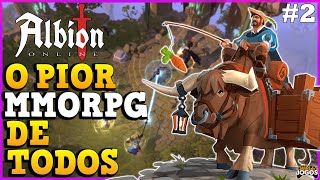 O PIOR MMORPG DE TODOS #2 - ALBION ONLINE