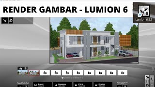 TUTORIAL RENDER GAMBAR DI LUMION 6 - BAHASA INDONESIA