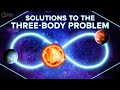 Understanding the Three-Body Problem and Neutrinos