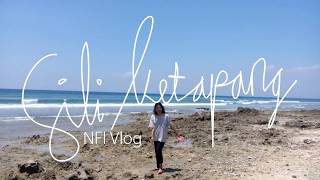 Ngetrip ke Pulau Gili Ketapang *Nfi VLOG