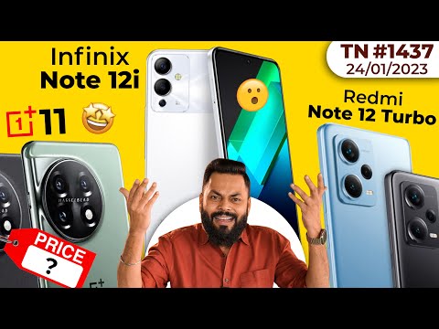 OnePlus 11 Price , Redmi Note 12 Turbo Launch,Infinix Note 12i Coming,iPhone 15 Pro Design-#TTN1437