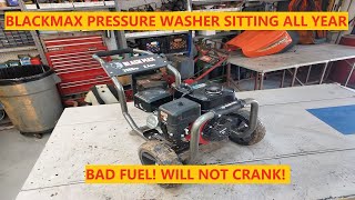 Black Max Pressure Washer Sitting All Year! Bad Fuel Will Not Crank!