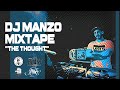 Dj manzo mixtape  the thought