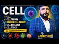 CELL Masterclass 🔥 | Cell Theory + Modern Cell Theory + Cell Research + Cell Types