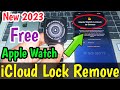 Remove icloud lock apple watch series 876se54321   unlock apple watch activation lock