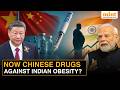Can Chinese Drugs Reshape The Indian Obesity Treatment Market? All You Need To Know