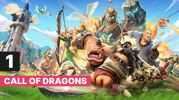 Call of Dragons - Gameplay Part 1 Walkthrough Tutorial [Android, iOS]