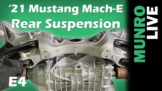 2021 Ford Mustang MachE: E4  Hoist Review | Rear Suspension