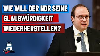 Wie will der NDR seine Glaubwürdigkeit wiederherstellen