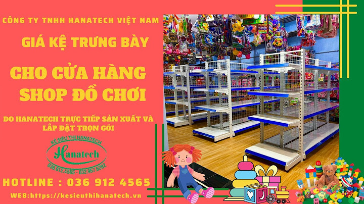 Hướng dẫn shop đồ chơi trẻ em hà nội