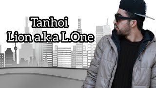 ХИТ! Lion a.k.a L.One Tanhoi (Original Audio)