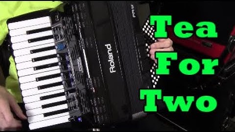 Roland 1x accordion, Dale Mathis plays Tea For Two