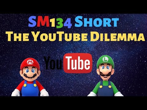 SM134 Short: The YouTube Dilemma