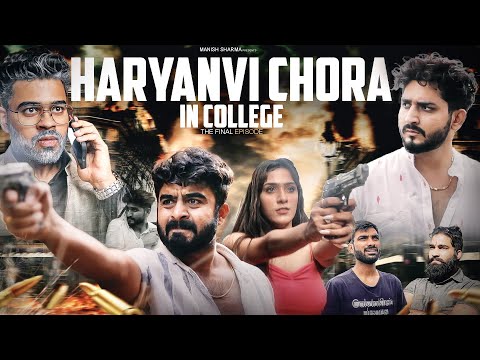 Haryanvi Chora In College | Final Episode || Half Engineer