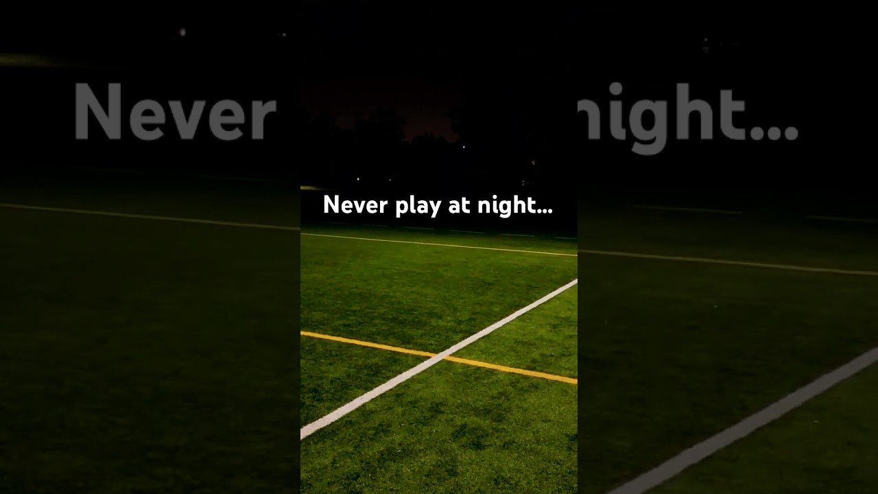 Never play at night… #soccer #futbol #horror