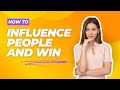 Master the mind:Secrets to Influence & Win People!