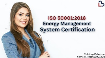 How to Get ISO 50001:2018 Energy Management System Certification Easily | LegalBabu