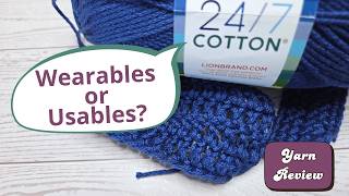 24/7 Cotton Review: Better for Garments or Dishcloths?