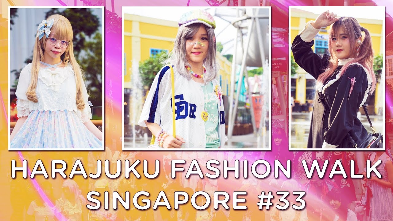 Harajuku Fashion Walk Singapore 33 Youtube