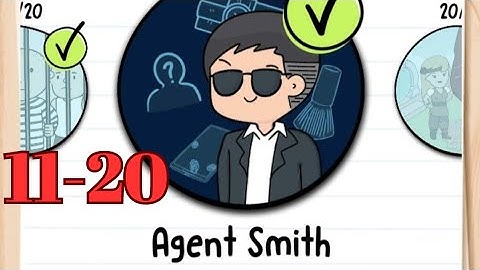 Brain Test 2 Tricky Stories| Agent smith| Level 11 12 13 14 15 16 17 18 19 20