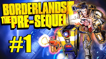 Borderlands: The Pre-Sequel! Part 1 - All Aboard the Moon Base!