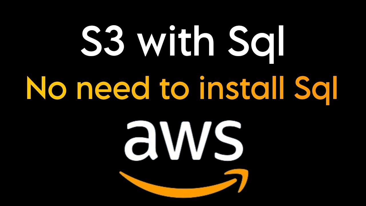How to Use Sql to Query S3 Files in aws 2024 - YouTube