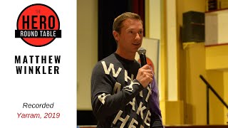 Matthew Winkler: The Hero's Journey in Real Life and Fiction