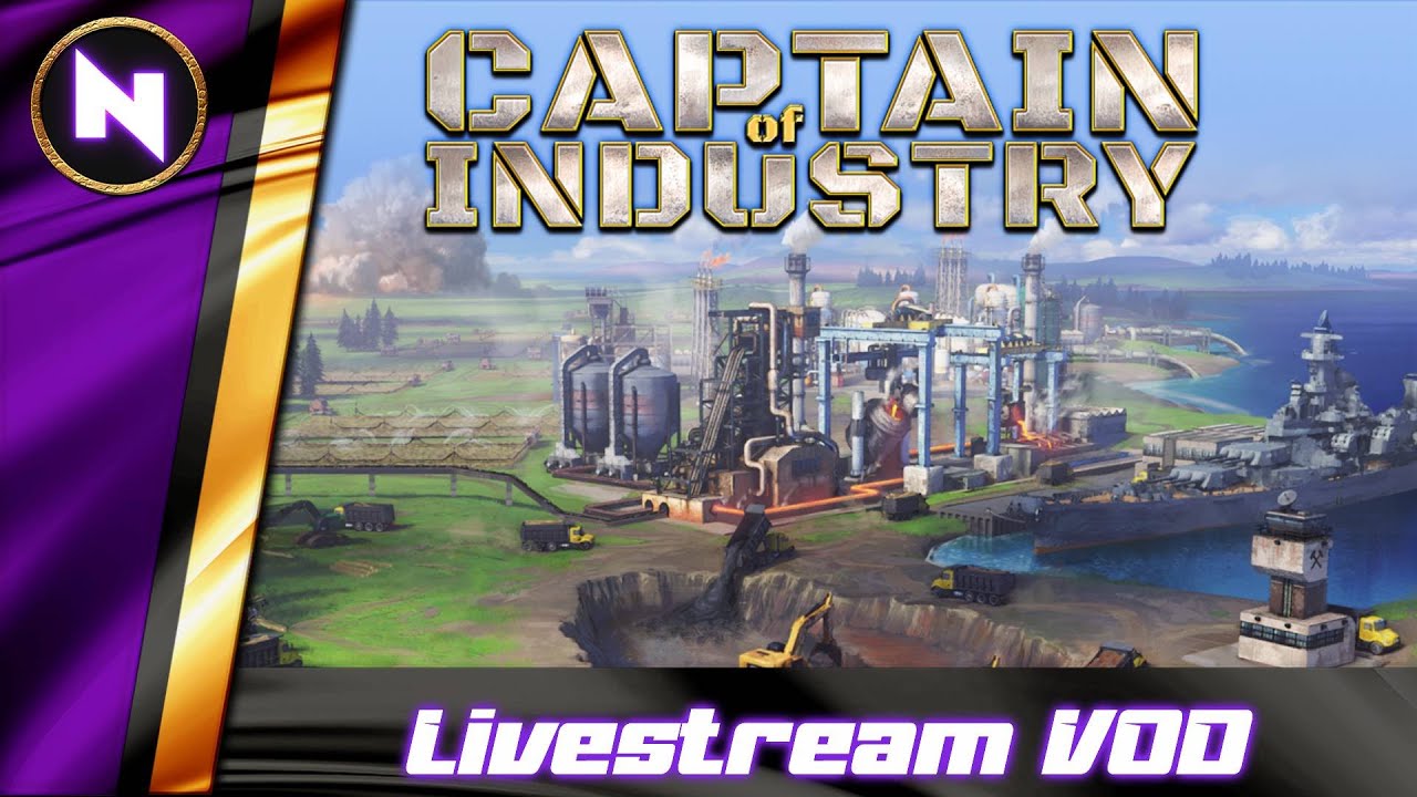 Captain of Industry - December Update | 02 | Livestream VOD