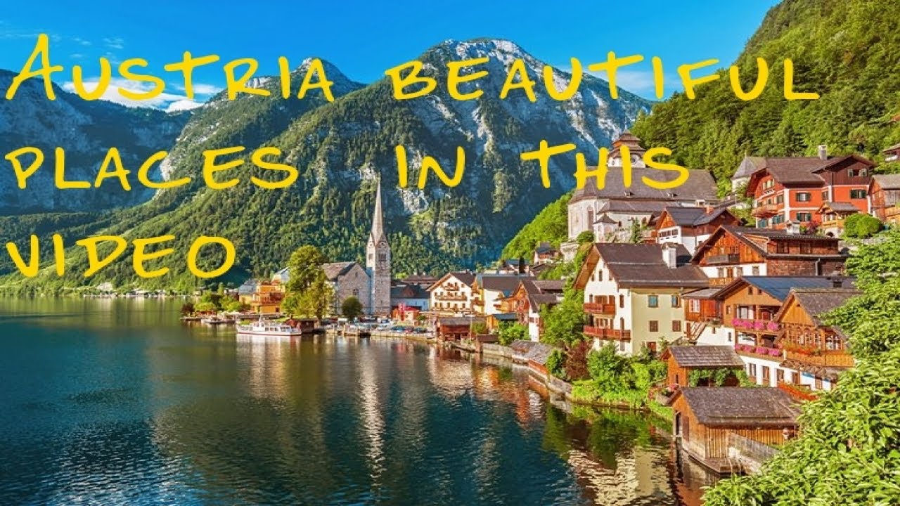 What is Austria Famous for I You will love Austria | Scenery with Music | Scene of World