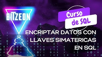 como Encriptar Datos con Symetric Keys en SQL Server