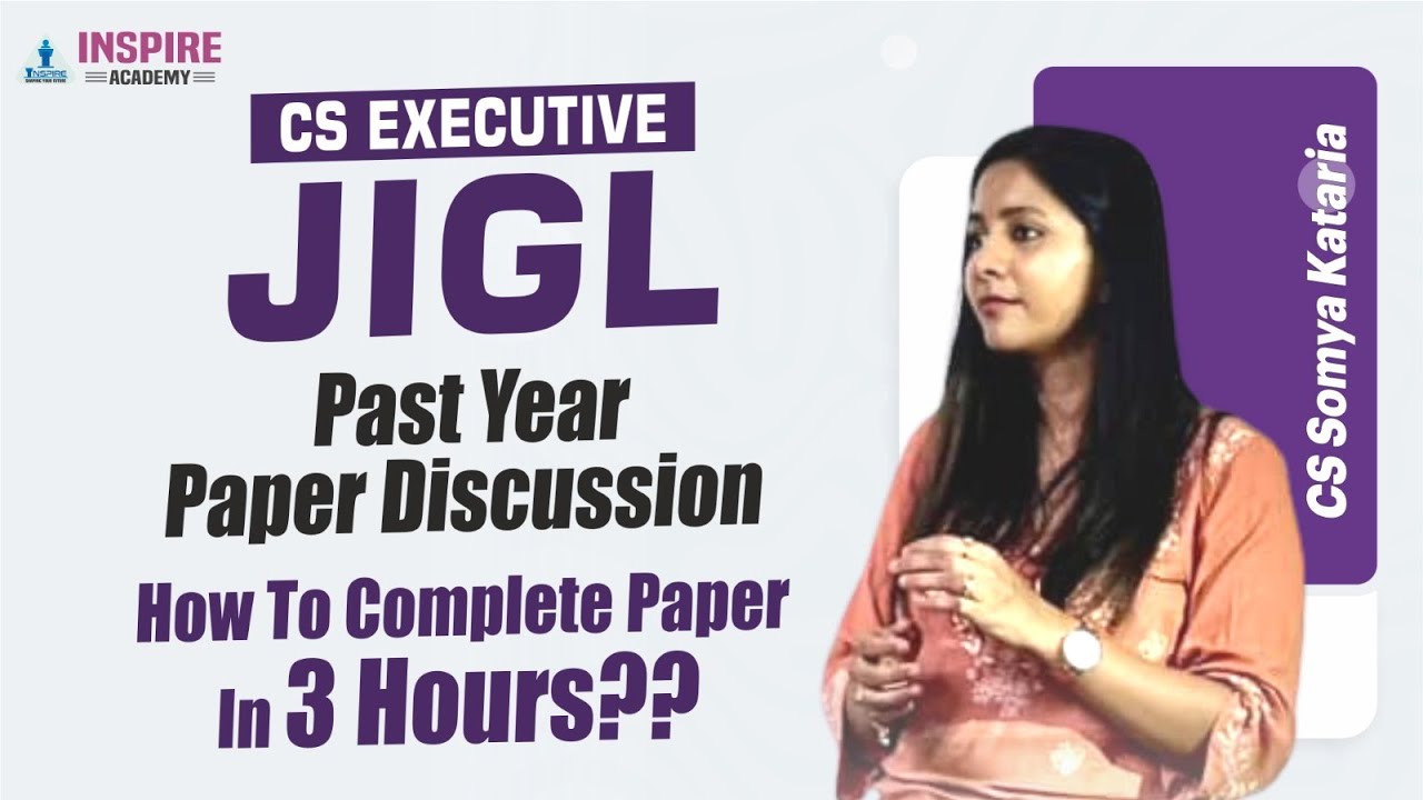 JIGL PYQ || Past year paper discussion || CS Somya Kataria || Dec’25